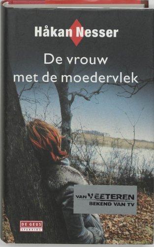 De vrouw met de moedervlek / druk 1 (Commissaris Van Veeteren-reeks, Band 3)