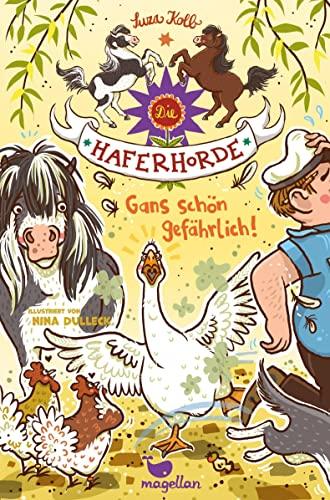 Die Haferhorde - Gans schön gefährlich!