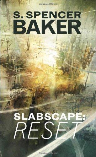 Slabscape: Reset