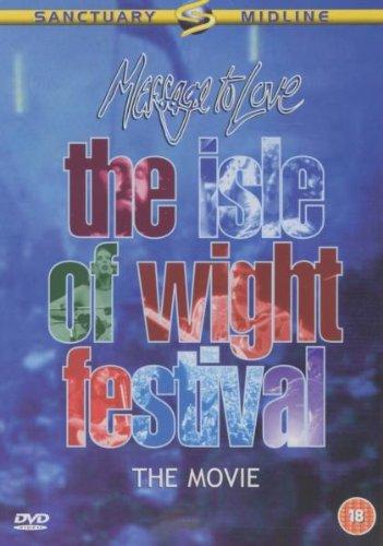 Message to Love - Isle of Wight Festival 1970