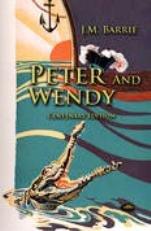 Peter and Wendy.Centenary Edition.