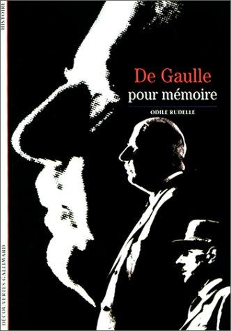 De Gaulle : pour mémoire