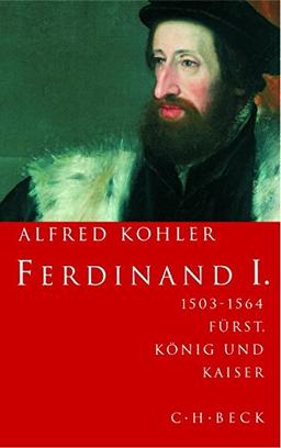 Ferdinand I.: 1503-1564