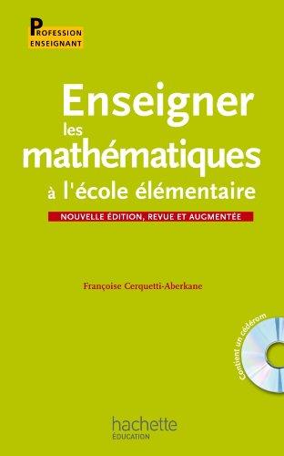 Enseigner les mathématiques à l'école élémentaire