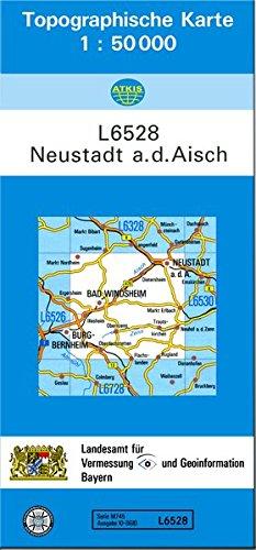 TK50 L6528 Neustadt a.d.Aisch: Topographische Karte 1:50000 (TK50 Topographische Karte 1:50000 Bayern)