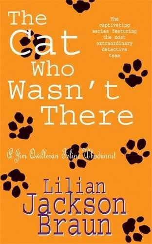 The Cat Who Wasn't There (The Cat Who... Mysteries, Book 14): A cosy feline whodunit for cat lovers everywhere (Jim Qwilleran Feline Whodunnit)