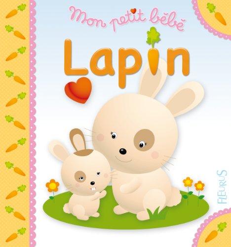 Mon petit bébé lapin