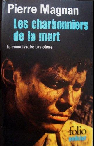 Les charbonniers de la mort