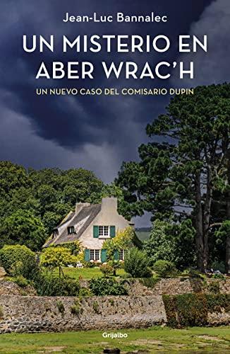 Un misterio en Aber Wrac'h (Comisario Dupin 11) (Novela de intriga, Band 11)