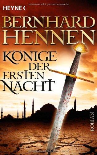 Könige der ersten Nacht: Roman