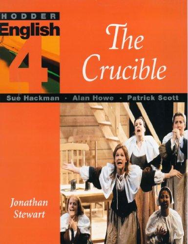 The Crucible (Level 4) (Hodder English 4)