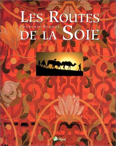 La route de la soie