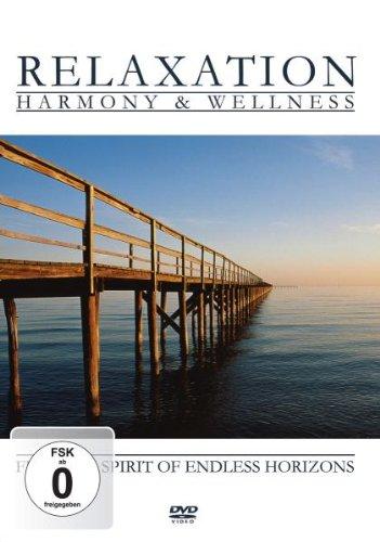 Relaxation - Harmony & Wellness - Feel The Spirit Of Endless Horizons