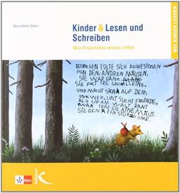 Kinder &  Lesen und Schreiben: Was Erwachsene wissen sollten