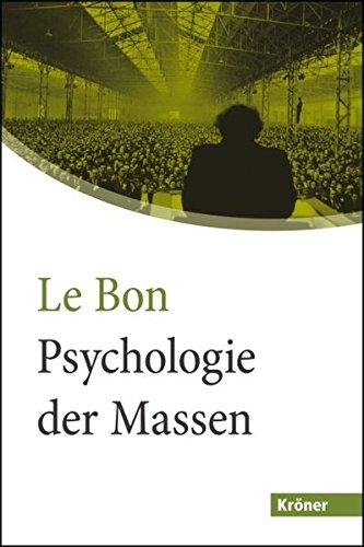 Psychologie der Massen (Kröner Großdruck)