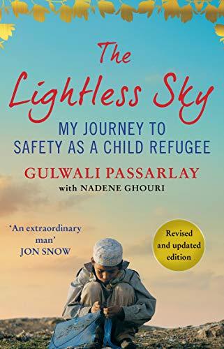 Passarlay, G: Lightless Sky: My Journey to Safety as a Child Refugee