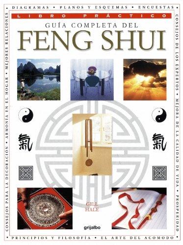 Guia completa del Feng Shui / Complete Guide of Feng Shui