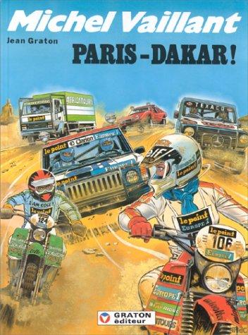 Michel Vaillant. Vol. 41. Paris Dakar !