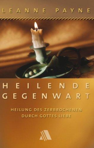 Heilende Gegenwart