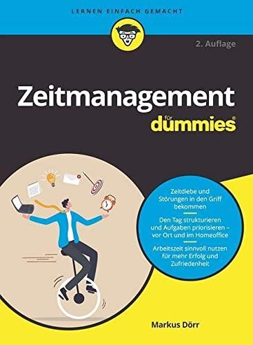 Erfolgreiches Zeitmanagement für Dummies