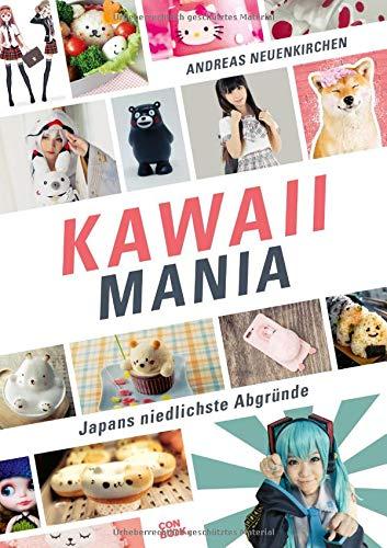 Kawaii Mania: Japans niedlichste Abgründe