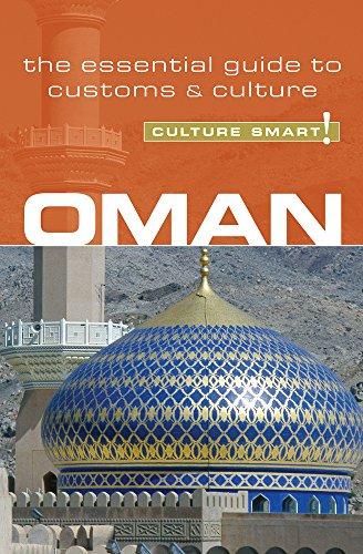 Oman - Culture Smart!: the essential guide to customs & culture: The Essential Guide to Customs and Culture