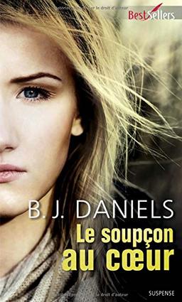 Le soupçon au coeur