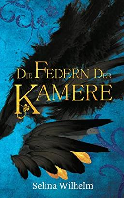 Die Federn der Kamere (Sormiedenherz)