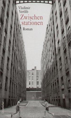 Zwischenstationen: Roman