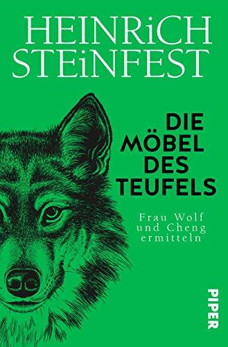 Die Möbel des Teufels (Markus-Cheng-Reihe 6): Frau Wolf und Cheng ermitteln