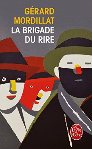 La brigade du rire : ce que nous sommes