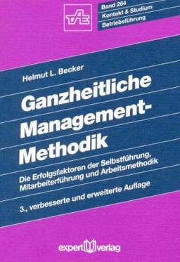 Ganzheitliche Management - Methodik