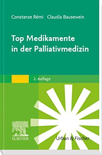 Top Medikamente in der Palliativmedizin