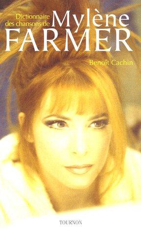 Dictionnaire des chansons de Mylène Farmer