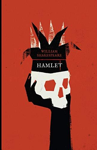 Hamlet: by William Shakespeare