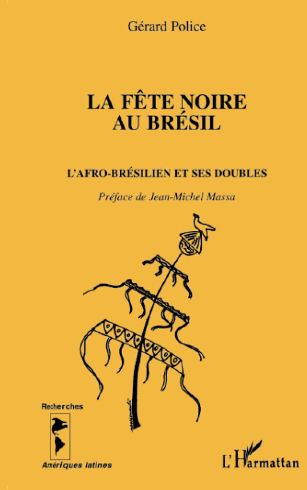 La fête noire au Brésil : l'Afro-Brésilien et ses doubles