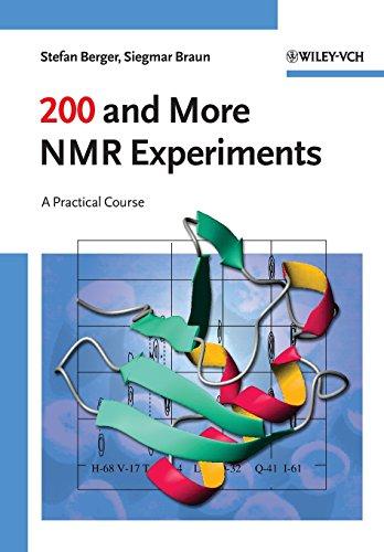 200 and More NMR Experiments: A Practical Course (Chemistry)