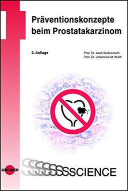 Präventionskonzepte beim Prostatakarzinom (UNI-MED Science)