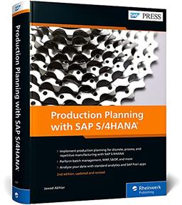 Production Planning with SAP S/4HANA (SAP PRESS: englisch)