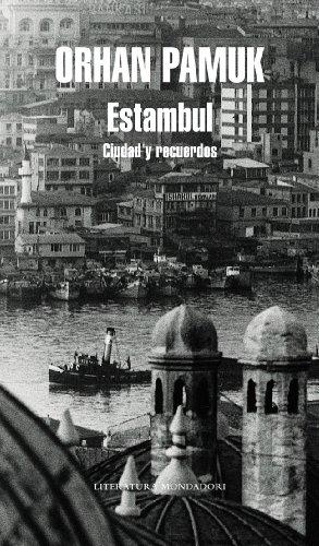 Estambul : ciudad y frecuerdos (Literatura Mondadori)