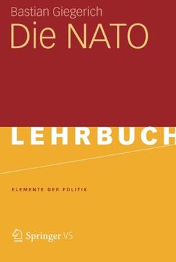 Die NATO (Elemente der Politik) (German Edition)