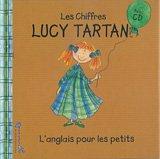 Lucy Tartan : l'anglais pour les petits. Vol. 1. Les chiffres