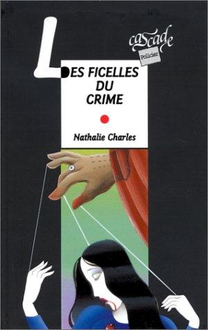 Les ficelles du crime