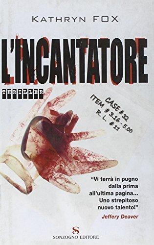 L'incantatore (Romanzi)