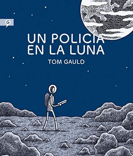 Un Policia en la Luna (Salamandra Graphic)