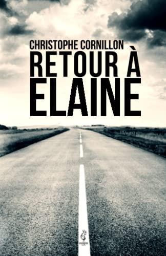 Retour à Elaine