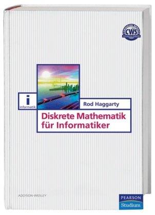 Diskrete Mathematik für Informatiker (Pearson Studium - IT)