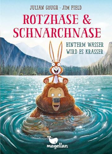 Rotzhase & Schnarchnase - Hinterm Wasser wird es krasser: Ein frühlingshaftes Kinderbuch für Erstleserinnen und Erstleser