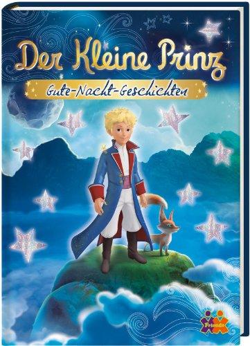 Der kleine Prinz Gute-Nach-Geschichten