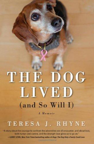 The Dog Lived (and So Will I)